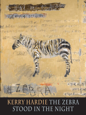 cover image of The Zebra Stood in the Night
